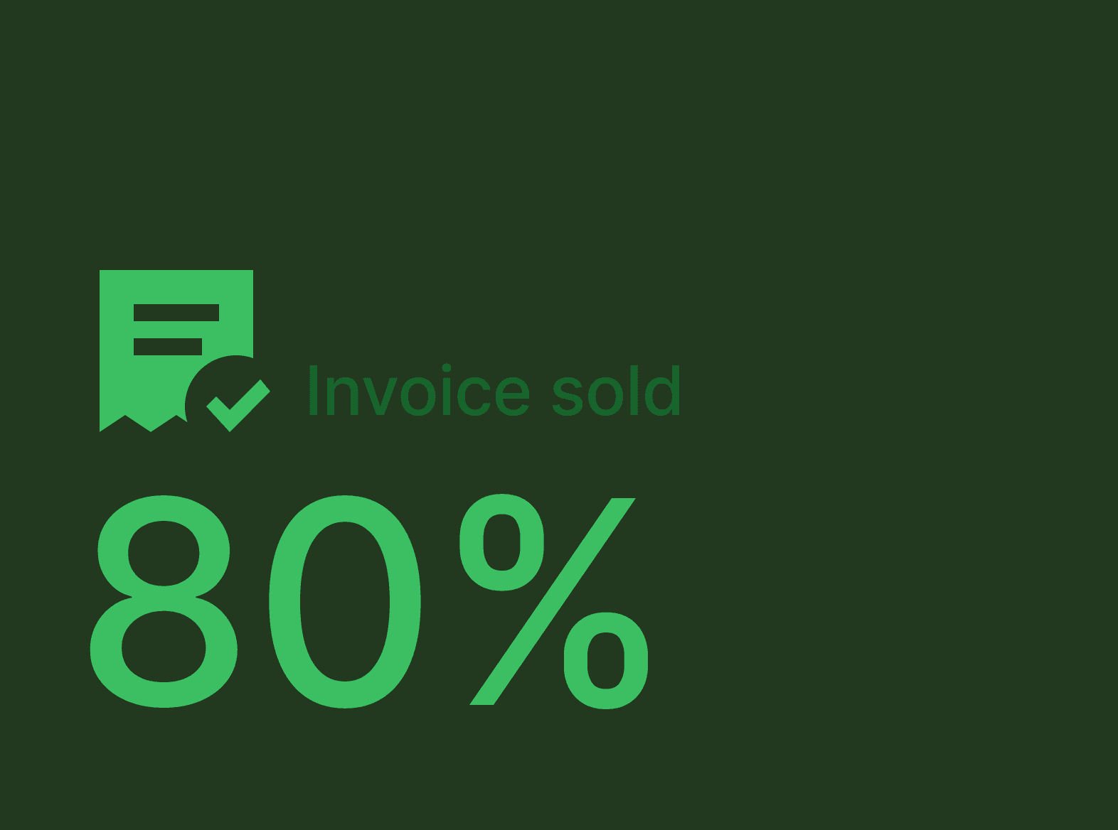 Sell unpaid invoices for up to 80% upfront img